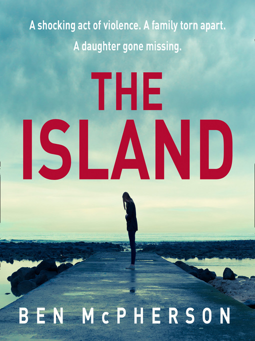 Title details for The Island by Ben McPherson - Wait list